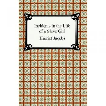 Incidentes en la vida de una niña esclava - Harriet Jacobs