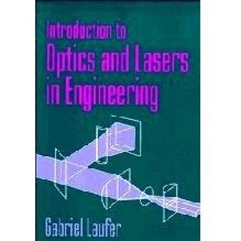 Introducción a la Óptica y Láseres en Ingeniería - Gabriel Laufer, Tapa Dura, Cambridge