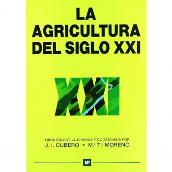 La agricultura del siglo XXI