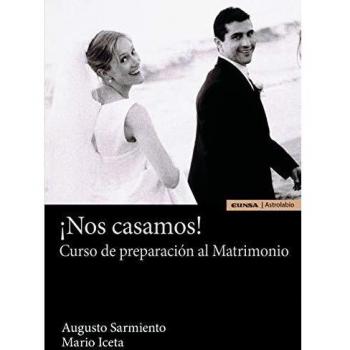 ¡Nos Casamos!: Curso de preparación al matrimonio