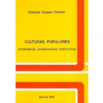 Culturas populares: Diferencias, divergencias, conflictos