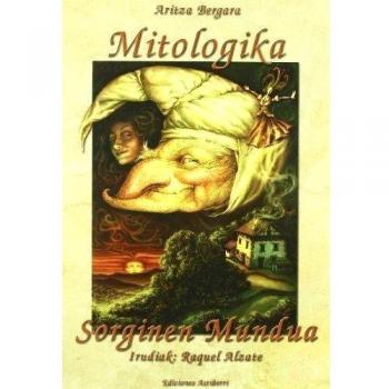 Mitologika Sorginen Mundua