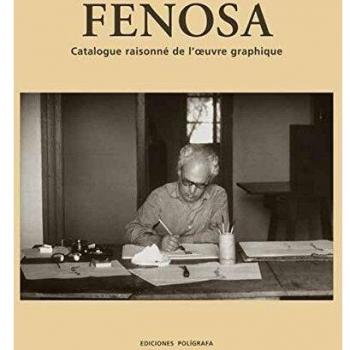 Fenosa. Catalogue Raisonne De L'Oeuvre Graphique