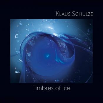 Klaus Schulze - Timbres of Ice (Digipack Edition)