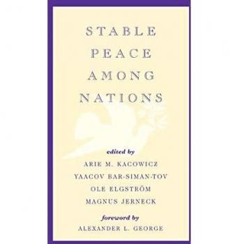 Stable Peace Among Nations: A Comprehensive Analysis of Global Diplomacy and Conflict Resolution