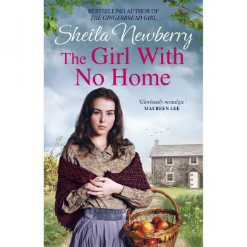 La chica sin hogar: Una saga conmovedora de la autora bestseller de El bebé del invierno y El secreto de la enfermera