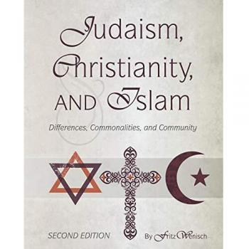 Interfaith Perspectives: Judaism, Christianity, and Islam - Differences and Commonalities (Paperback)