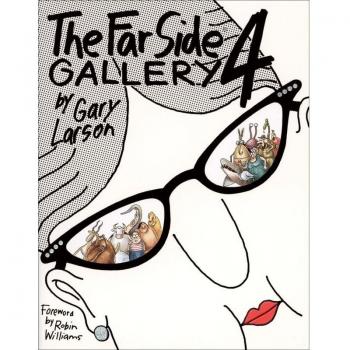 The Far Side Gallery, Volume 4 - by Gary Larson