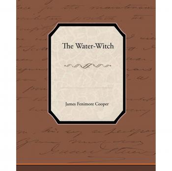 La Hechicera del Agua - Edición en Rústica de James Fenimore Cooper