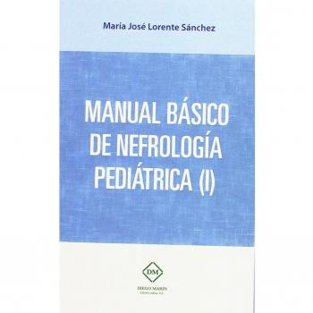 MANUAL BÁSICO DE NEFROLOGÍA PEDIÁTRICA