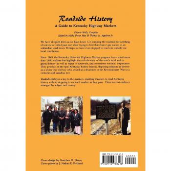 Kentucky Highway Markers: A Roadside History Guide by Melba Porter Hay