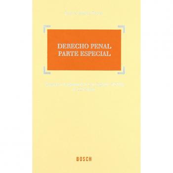 Derecho Penal. Parte Especial: Adaptado a la reforma de la Ley Orgánica 5/2010, de 22 de junio