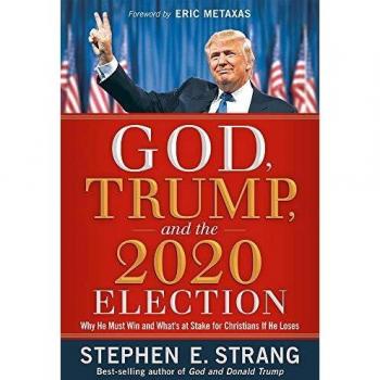 God, Trump, and the 2020 Election