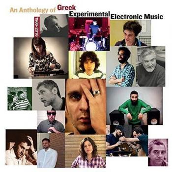 Greek Experimental Electronic Music Anthology