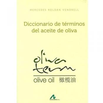 Diccionario de términos del aceite de oliva