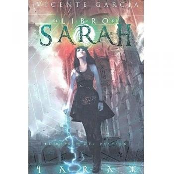 El libro de Sarah: El origen del destino