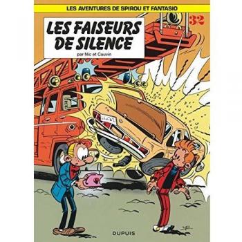 Spirou y Fantasio - Tomo 32: Los Hacedores de Silencio (BD)