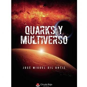 Quarks y Multiverso