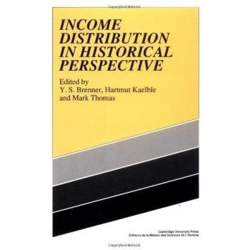 Distribución de Ingresos en Perspectiva Histórica - Edición de Cambridge