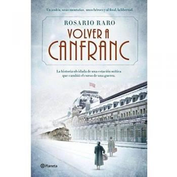 Volver a Canfranc - Rosario Raro