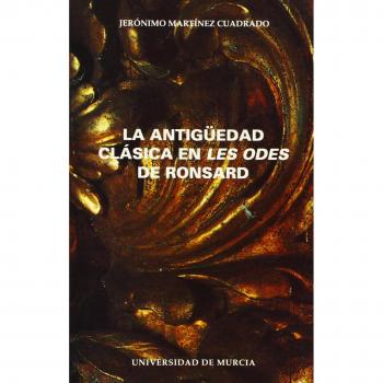 La Antigüedad Clásica en Les Odes de Ronsard