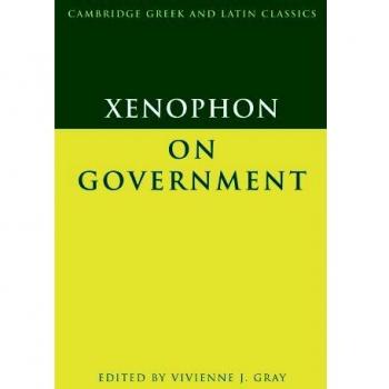 Xenofonte sobre Gobierno - Clásicos Griegos y Latinos de Cambridge - 9780521588591