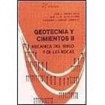 Geotecnia y cimientos II - Jimenez Salas J A/justo Alpañes J