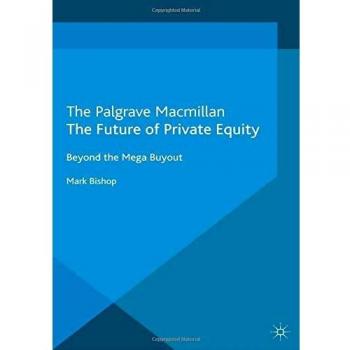 The Future of Private Equity: Beyond the Mega Buyout
