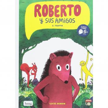 Roberto y sus amigos 2: 2 - Touffik