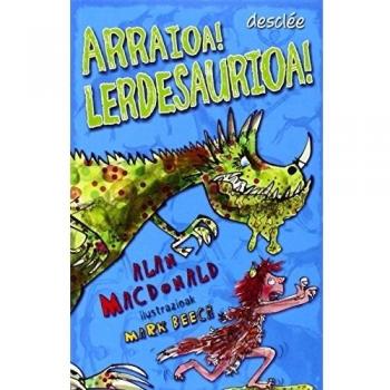 Arraioa! Lerdesaurioa!