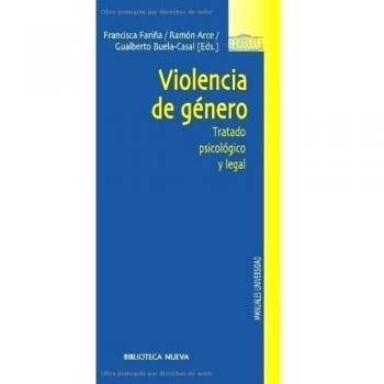 Violencia De Género. Tratado Psicológico Y Legal