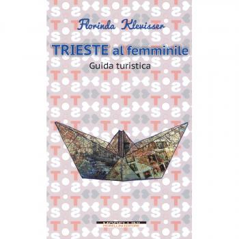Guía turística Trieste al femminile
