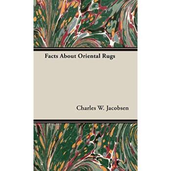 Oriental Rugs: Insights and Knowledge by Charles W. Jacobsen