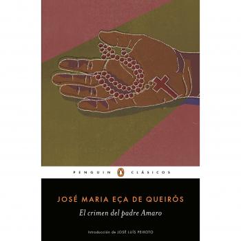 El crimen del Padre Amaro - José Maria Eça De Queirós