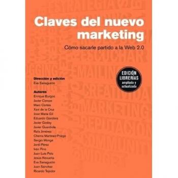 Las claves del nuevo marketing: Cómo sacarle partido a la Web 2.0