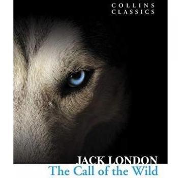 La Llamada de la Naturaleza - Clásicos de Collins - Jack London