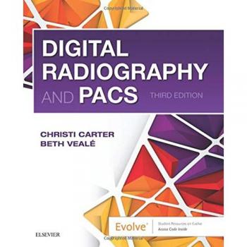 Digital Radiography and PACS, 3e