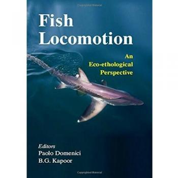 Fish Locomotion: An Eco-ethological Perspective