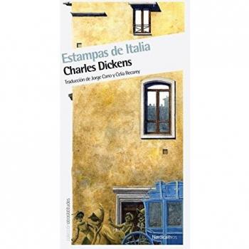 Estampas de Italia: 34 - Charles Dickens