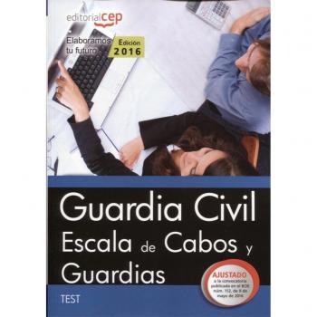 Guardia Civil. Escala de Cabos y Guardias. Test