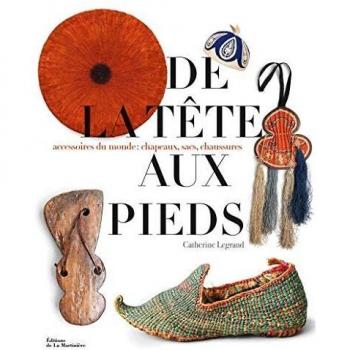 DE LA TÊTE AUX PIEDS ACCESSOIRES DU MONDE CHAPEAUX SACS CHAUSSURES