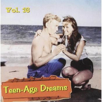 Teenage Dreams Volume 16: Various Artists (30 Tracks CD)