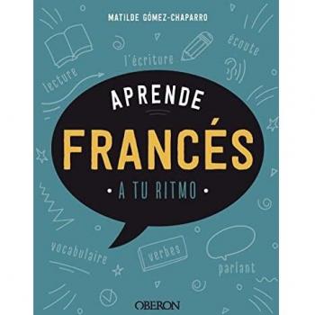 Aprende francés: A tu ritmo (Libros singulares