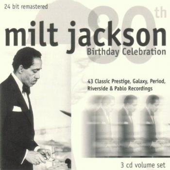 85th Birthday Celebration - Milt Jackson