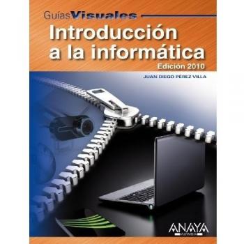 Introducción a la Informática. Edición 2010