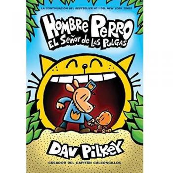 Hombre Perro: El Señor de Las Pulgas