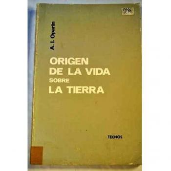 El origen de la vida sobre la tierra