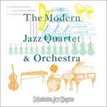 The Modern Jazz Quartet and Orchestra - Modern Jazz Quartet