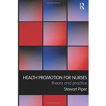 Health Promotion for Nurses: Theory and Practice