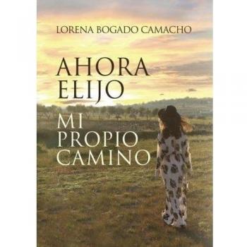Ahora elijo mi propio camino